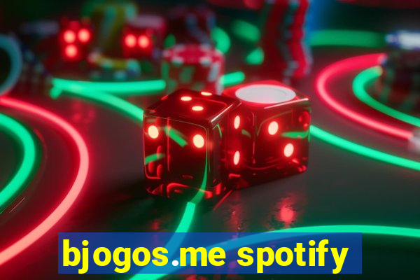 bjogos.me spotify